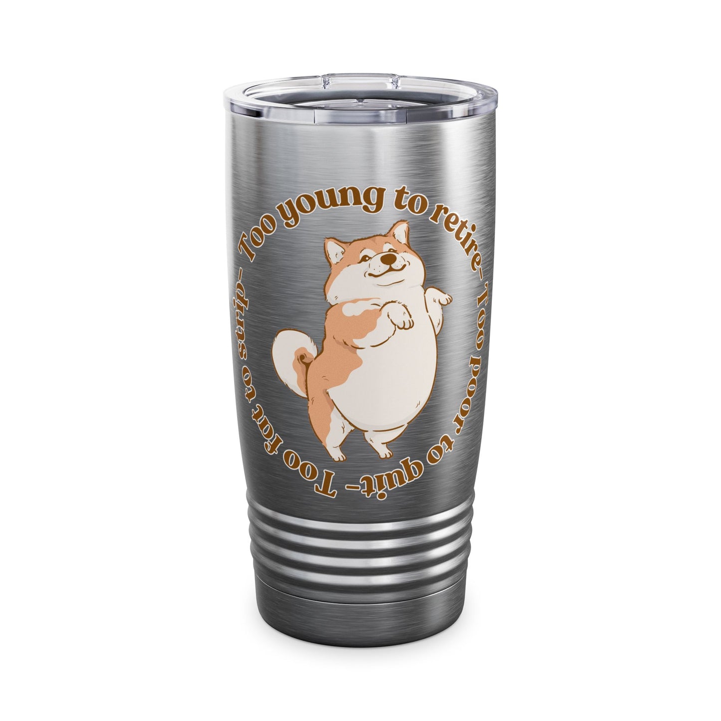 Too Young Ringneck Tumbler, 20oz