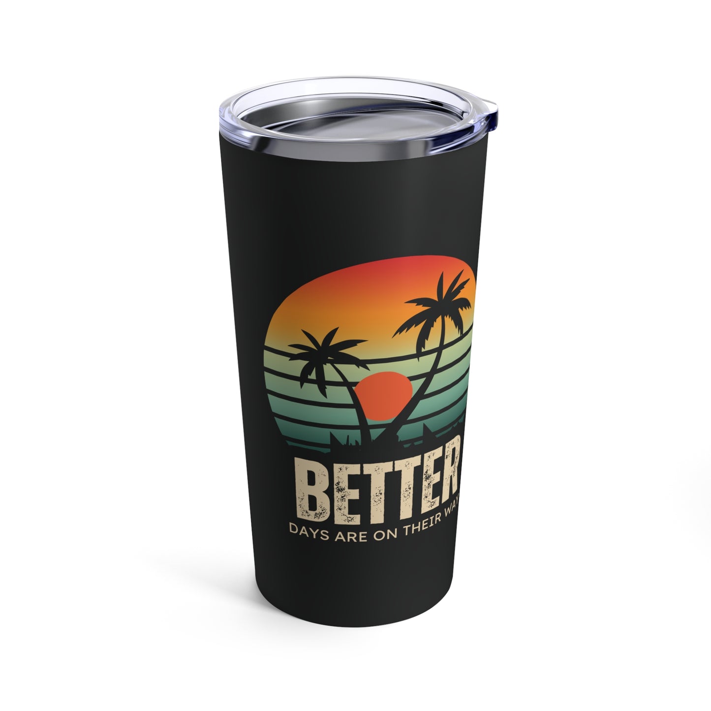 Stay Positive Tumbler 20oz