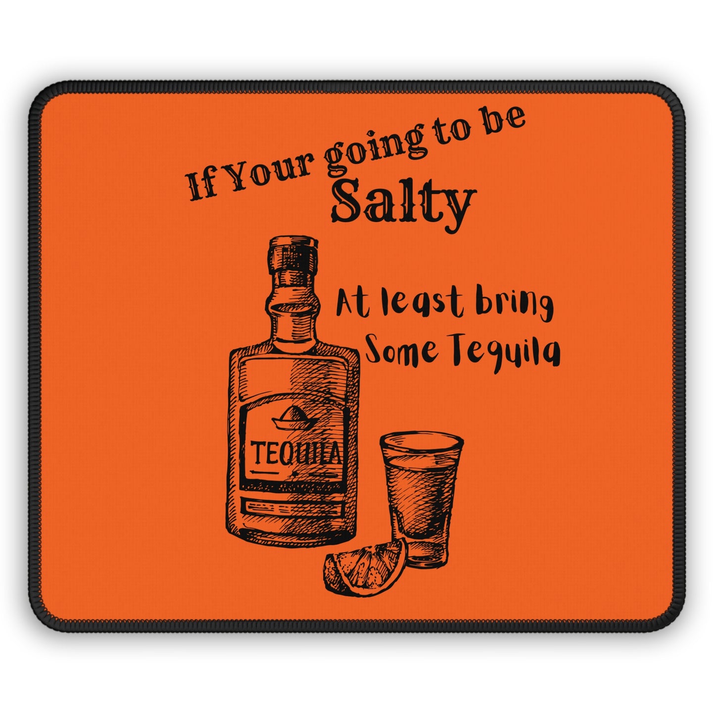 If your going to be Gaming Mouse Pad