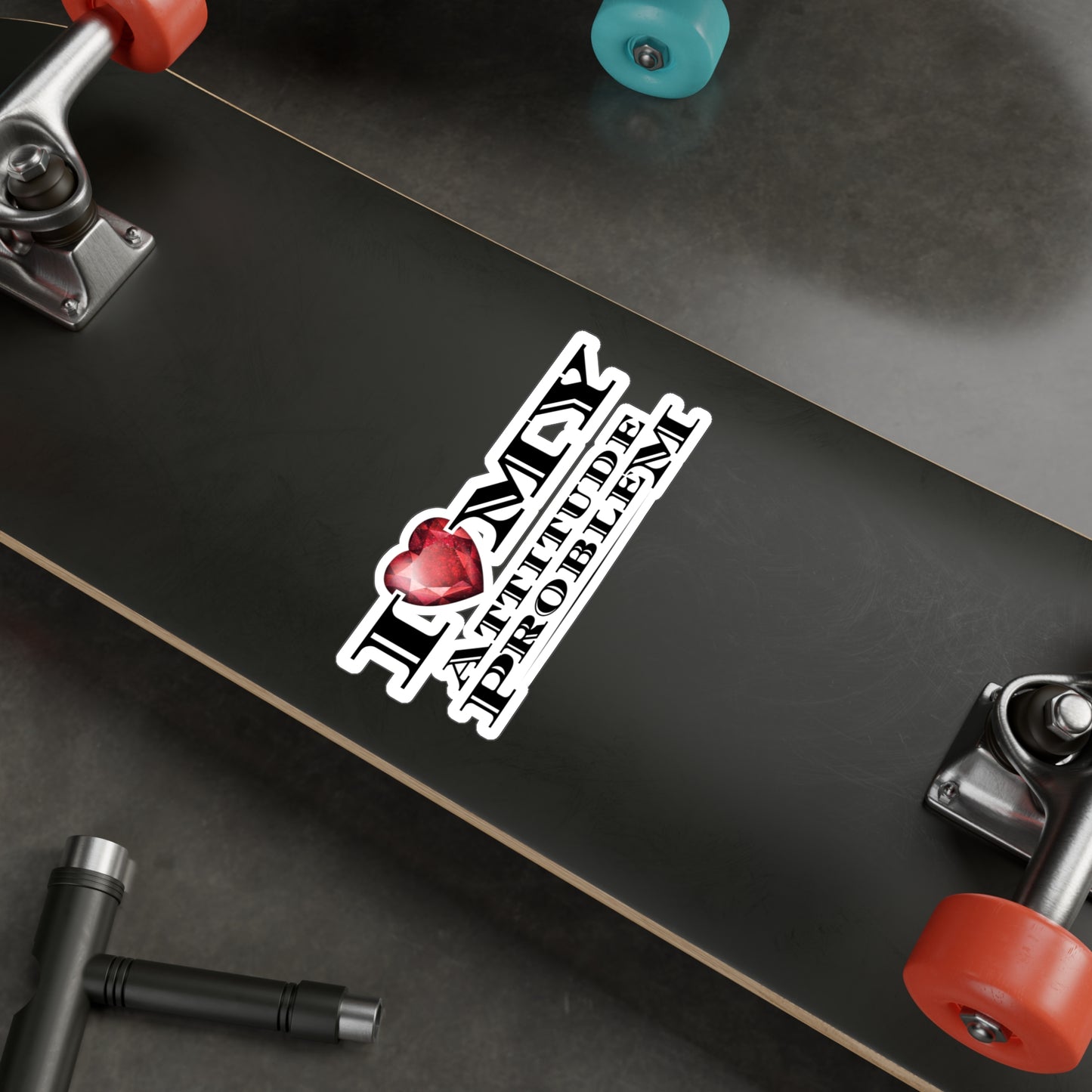 Love My Attitude Kiss-Cut Vinyl Decals