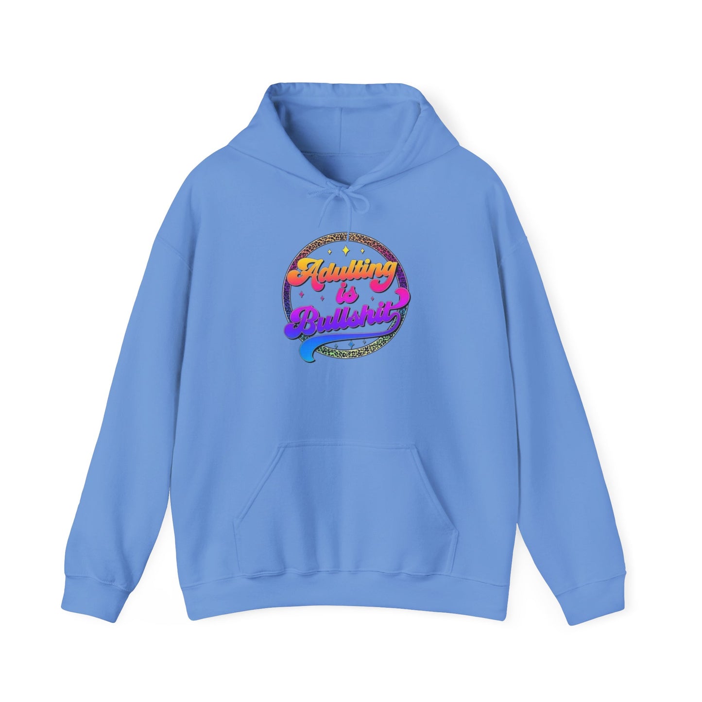 Adulting is Bullshit Hoodie