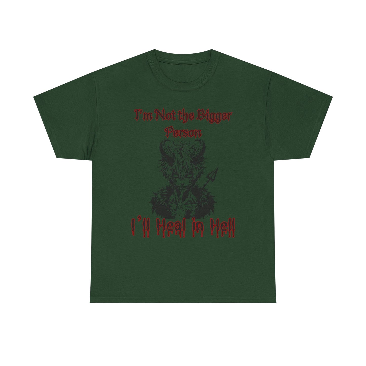Not the Bigger person Unisex Heavy Cotton Tee