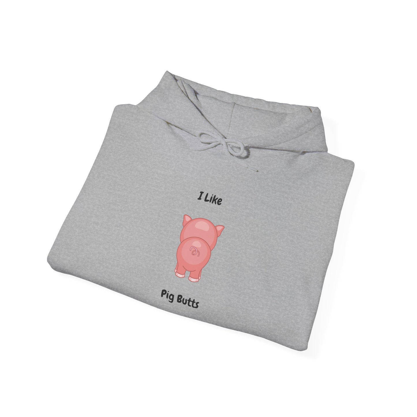 I Like Pig Butts Unisex Heavy Blend™ Hooded Sweatshirt