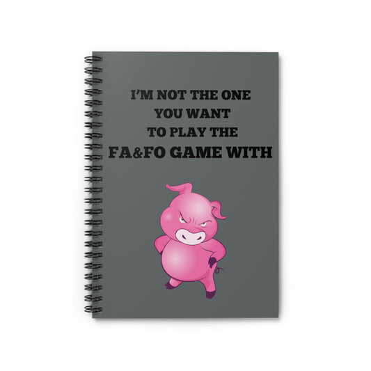 I'm Not The One To Play Spiral Notebook - Ruled Line
