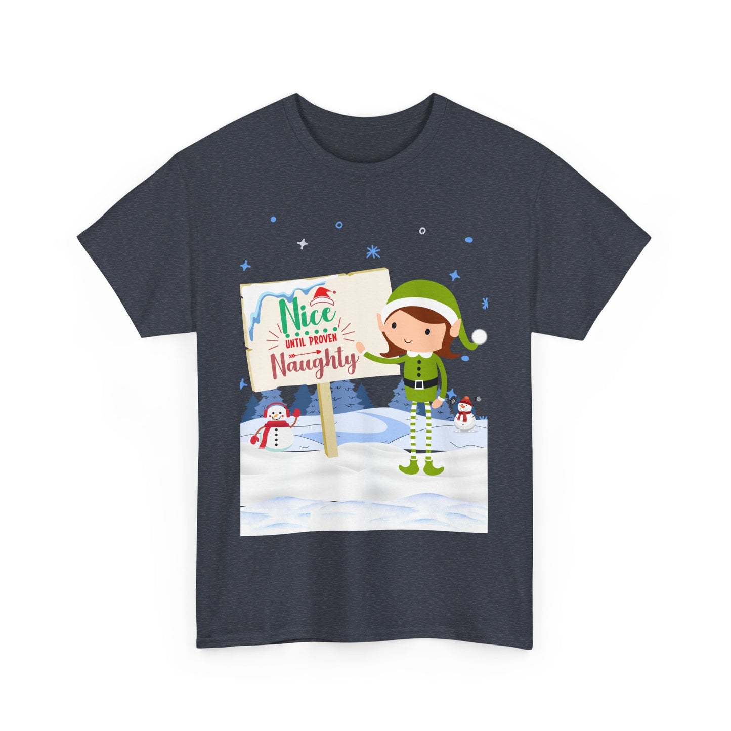 Nice until Unisex Heavy Cotton Tee