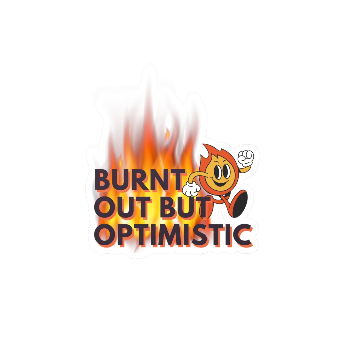 Burnt Out Kiss-Cut Vinyl Decals