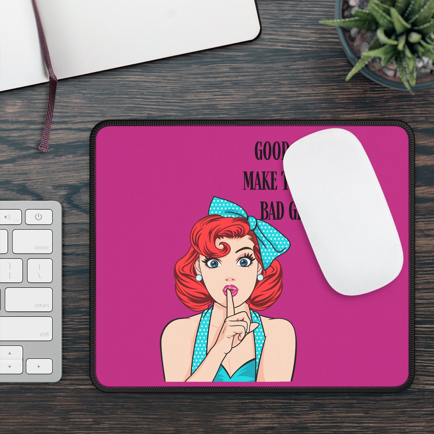 Good Girls Gaming Mouse Pad