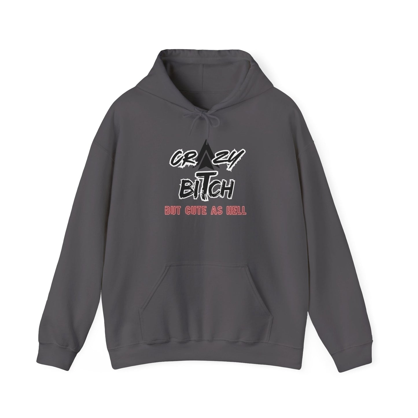 Crazy Bitch Unisex Heavy Blend™ Hooded Sweatshirt