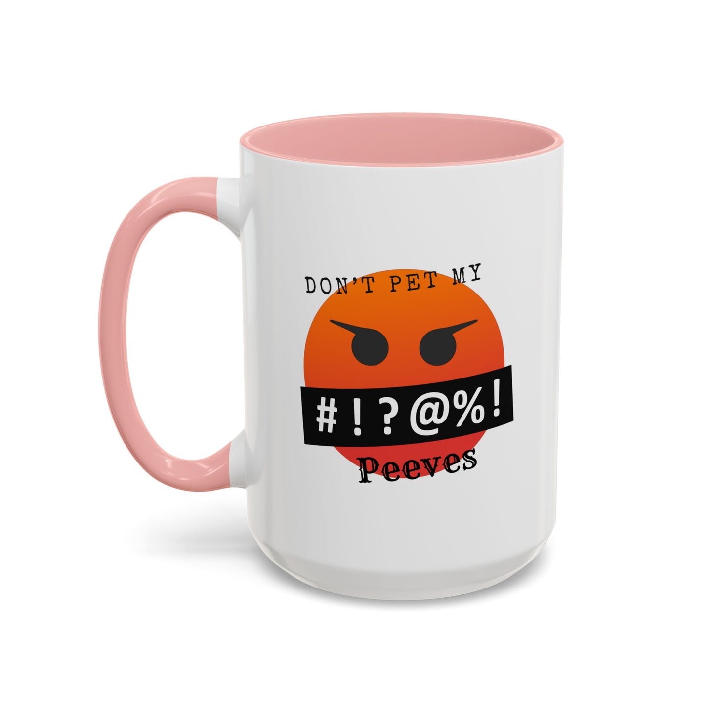 Don't Pet Accent Coffee Mug (11, 15oz)