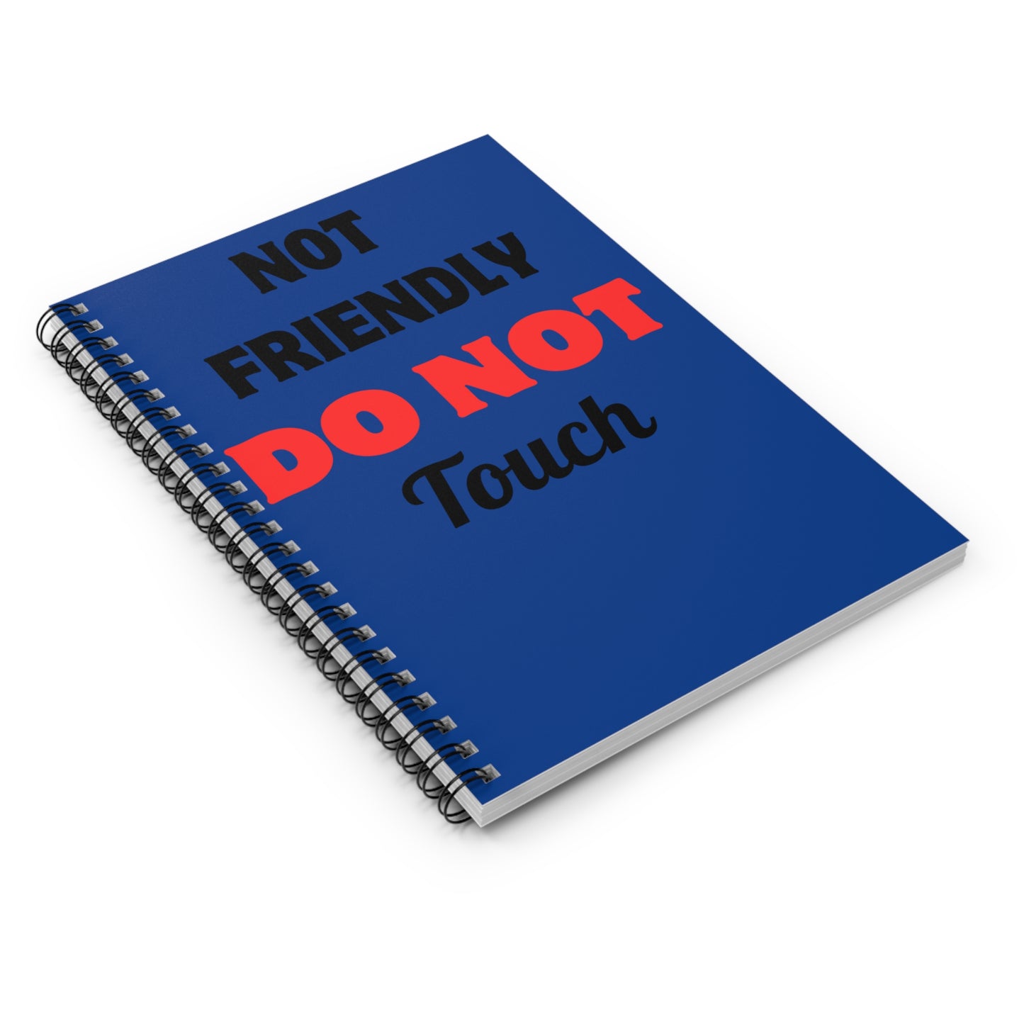 Not Friendly Spiral Notebook - Ruled Line