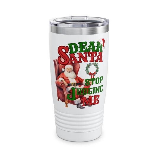 Dear Santa Ringneck Tumbler, 20oz