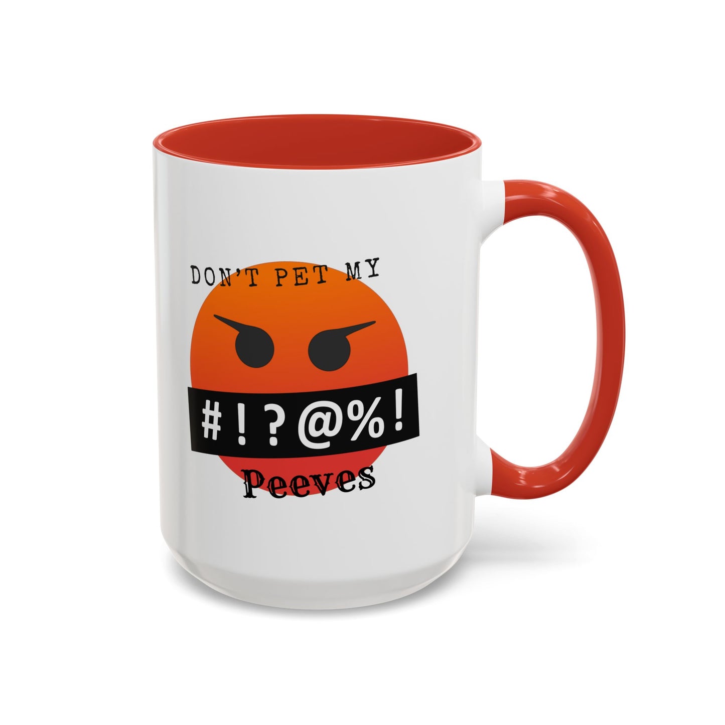 Don't Pet Accent Coffee Mug (11, 15oz)