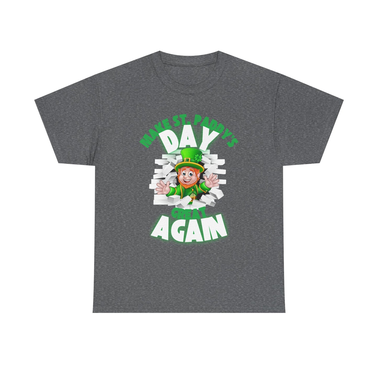 Make St Paddy's Unisex Heavy Cotton Tee
