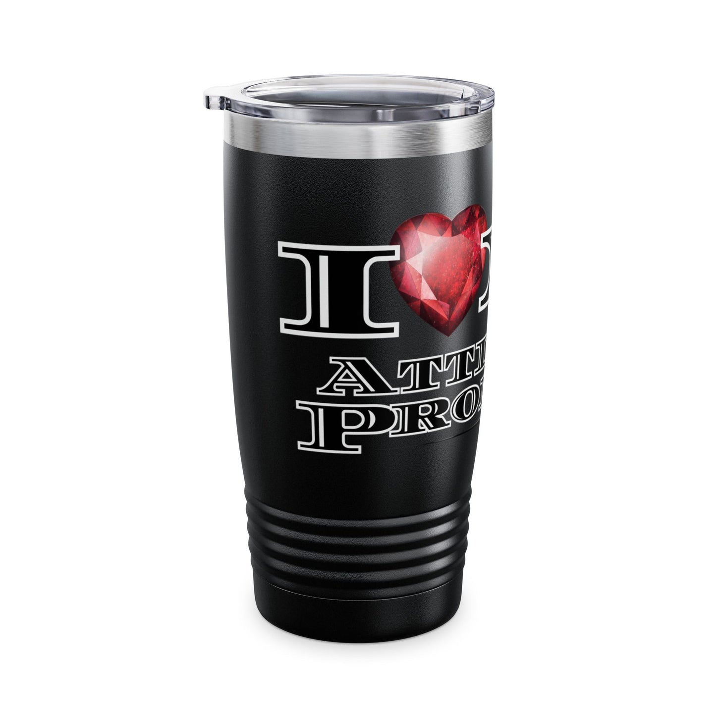 Love My Attitude Ringneck Tumbler, 20oz