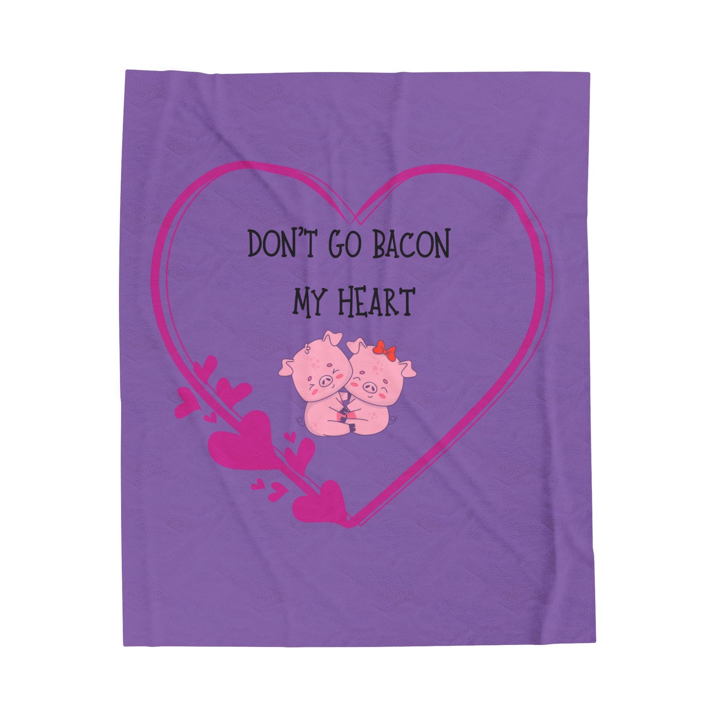 Don't go Velveteen Plush Blanket