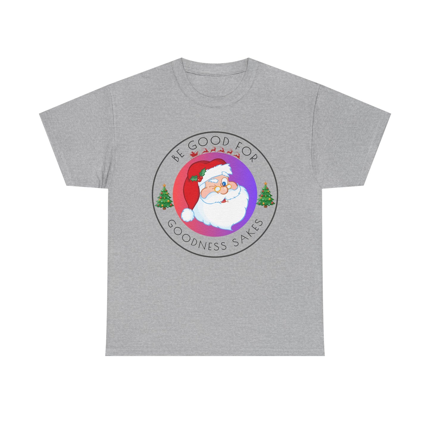 Be Good Unisex Heavy Cotton Tee