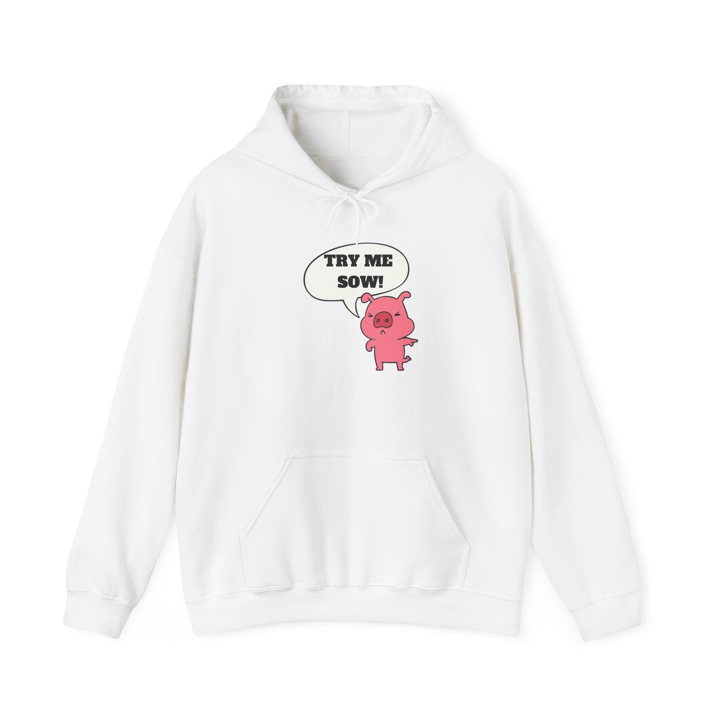 Try Me Sow Unisex Heavy Blend™ Hooded Sweatshirt