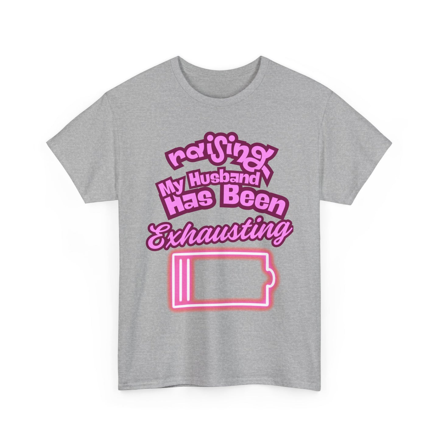 Raising My Husband Unisex Heavy Cotton Tee
