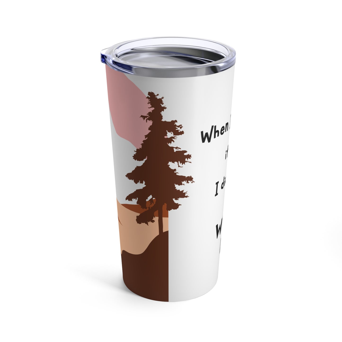 Whole Life Tumbler 20oz
