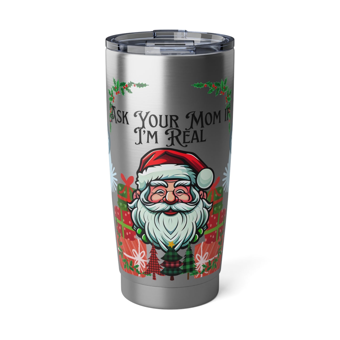 Ask your Mom Vagabond 20oz Tumbler