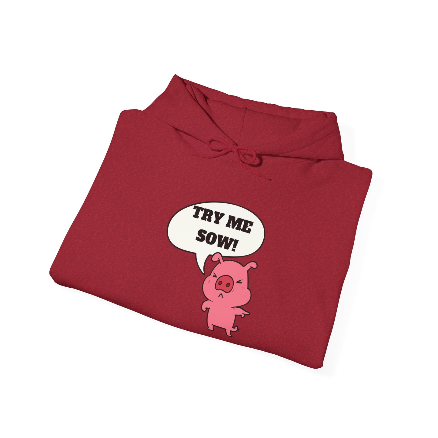 Try Me Sow Unisex Heavy Blend™ Hooded Sweatshirt