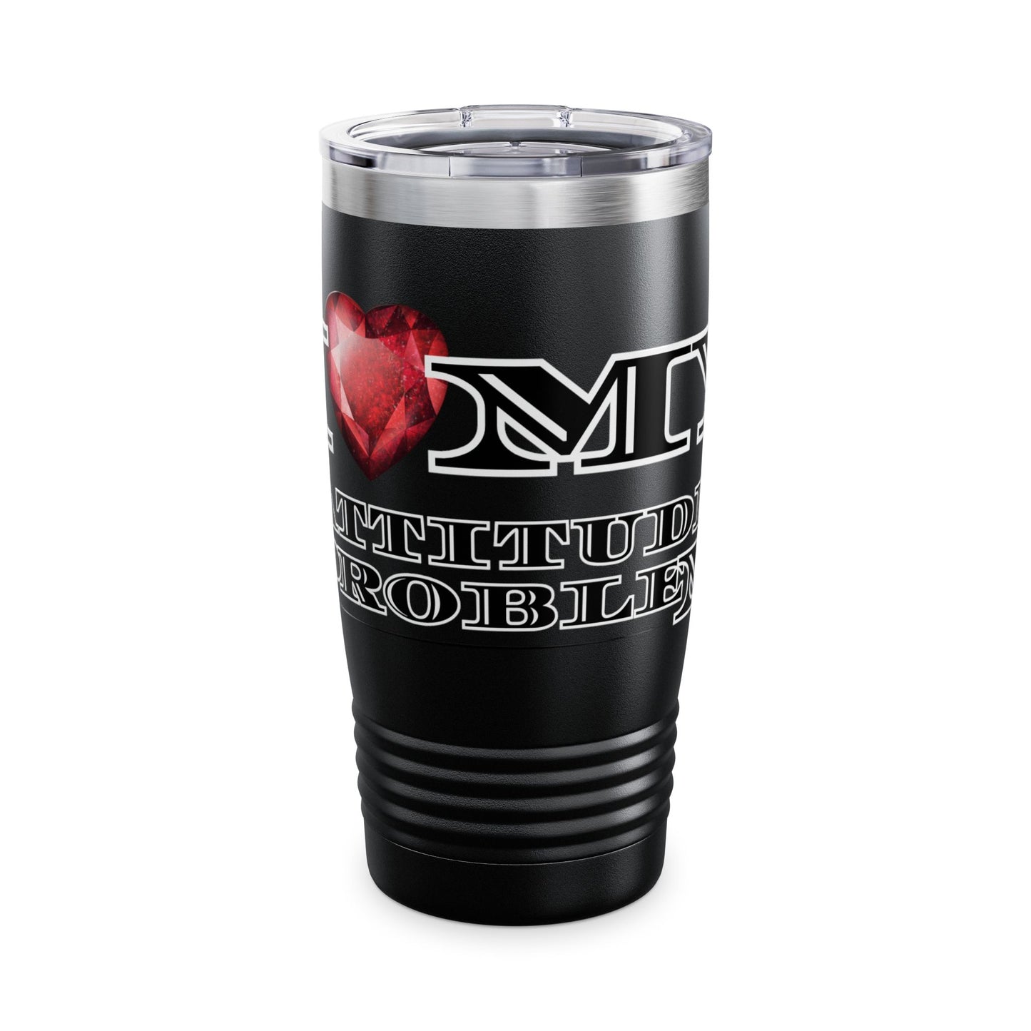 Love My Attitude Ringneck Tumbler, 20oz