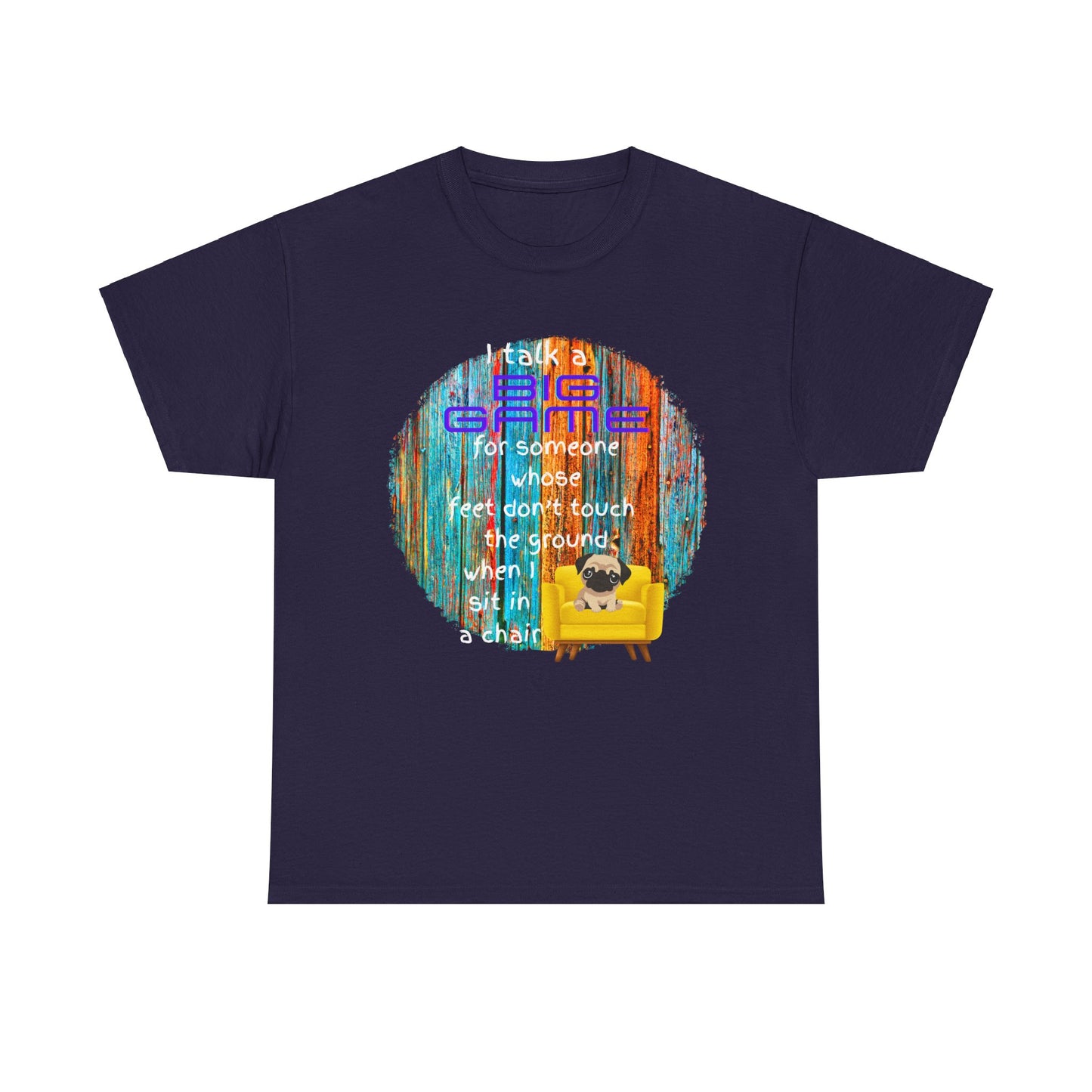 I Talk a Big Game Unisex Heavy Cotton Tee