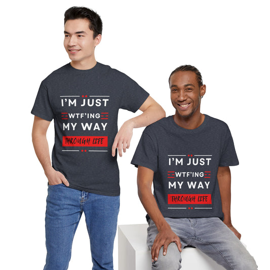 Just WTF Unisex Heavy Cotton Tee