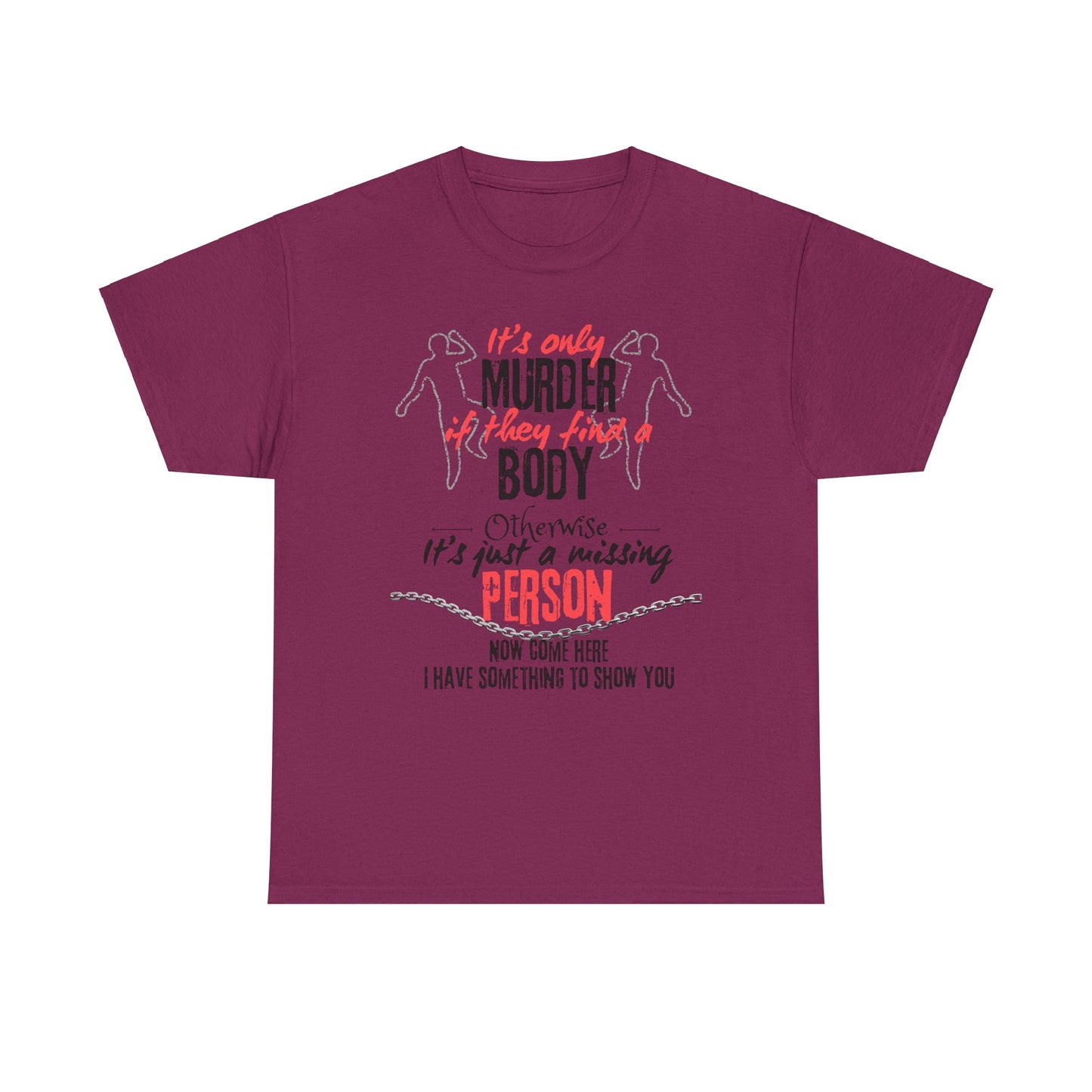 It's only Unisex Heavy Cotton Tee