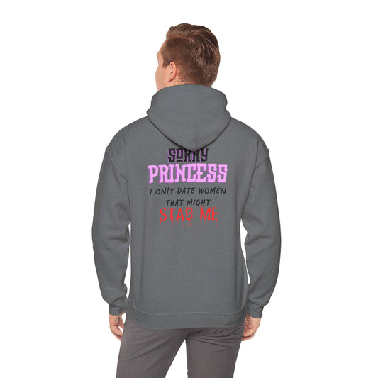 Sorry Princess Unisex Heavy Blend™ Hooded Sweatshirt