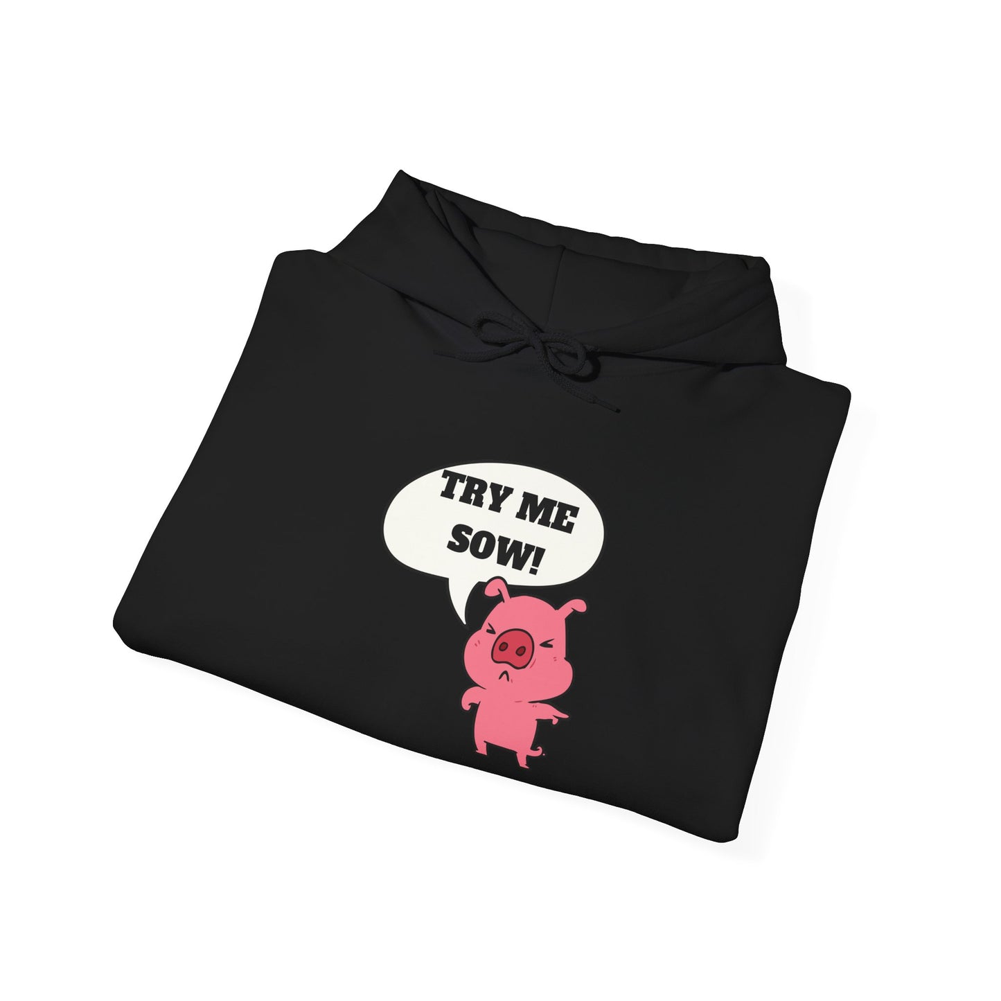 Try Me Sow Unisex Heavy Blend™ Hooded Sweatshirt