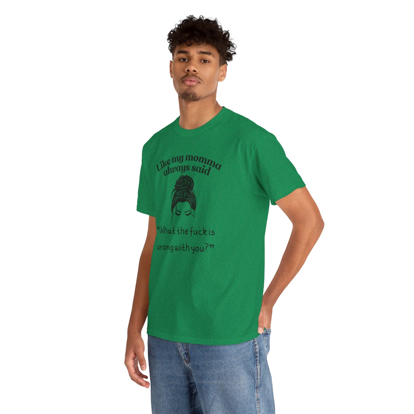 Momma said Unisex Heavy Cotton Tee
