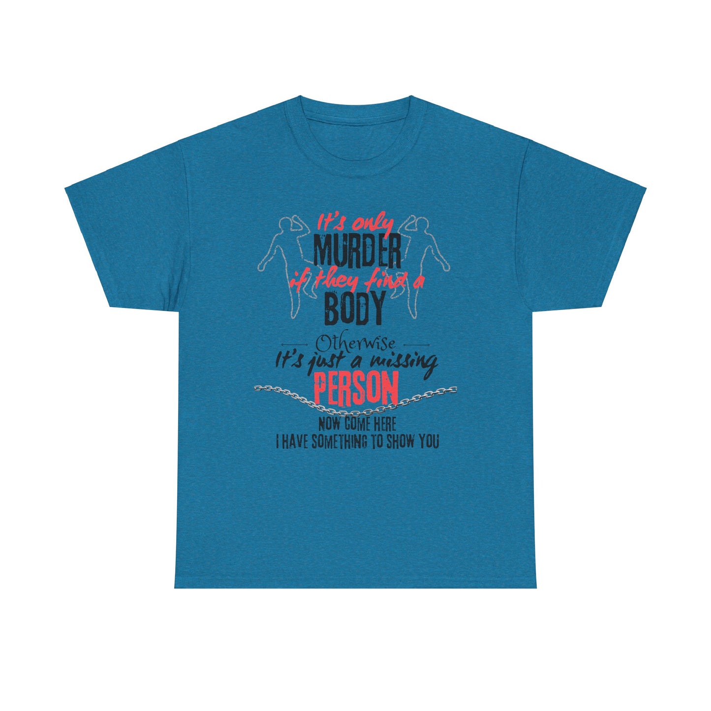 It's only Unisex Heavy Cotton Tee