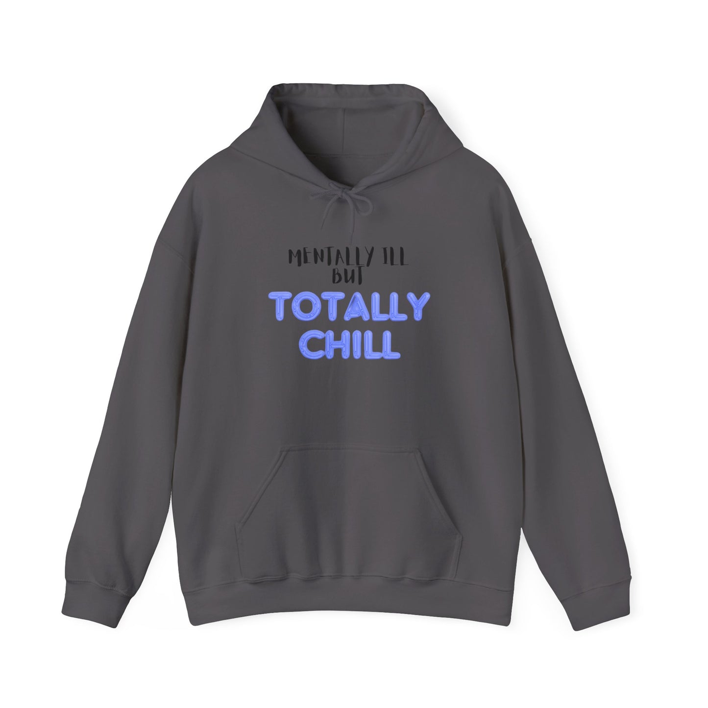 Totally Chill Unisex Heavy Blend™ Hooded Sweatshirt