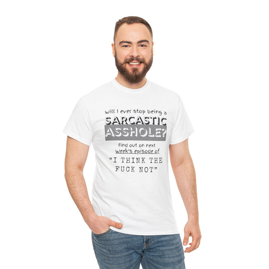 Sarcastic Unisex Heavy Cotton Tee