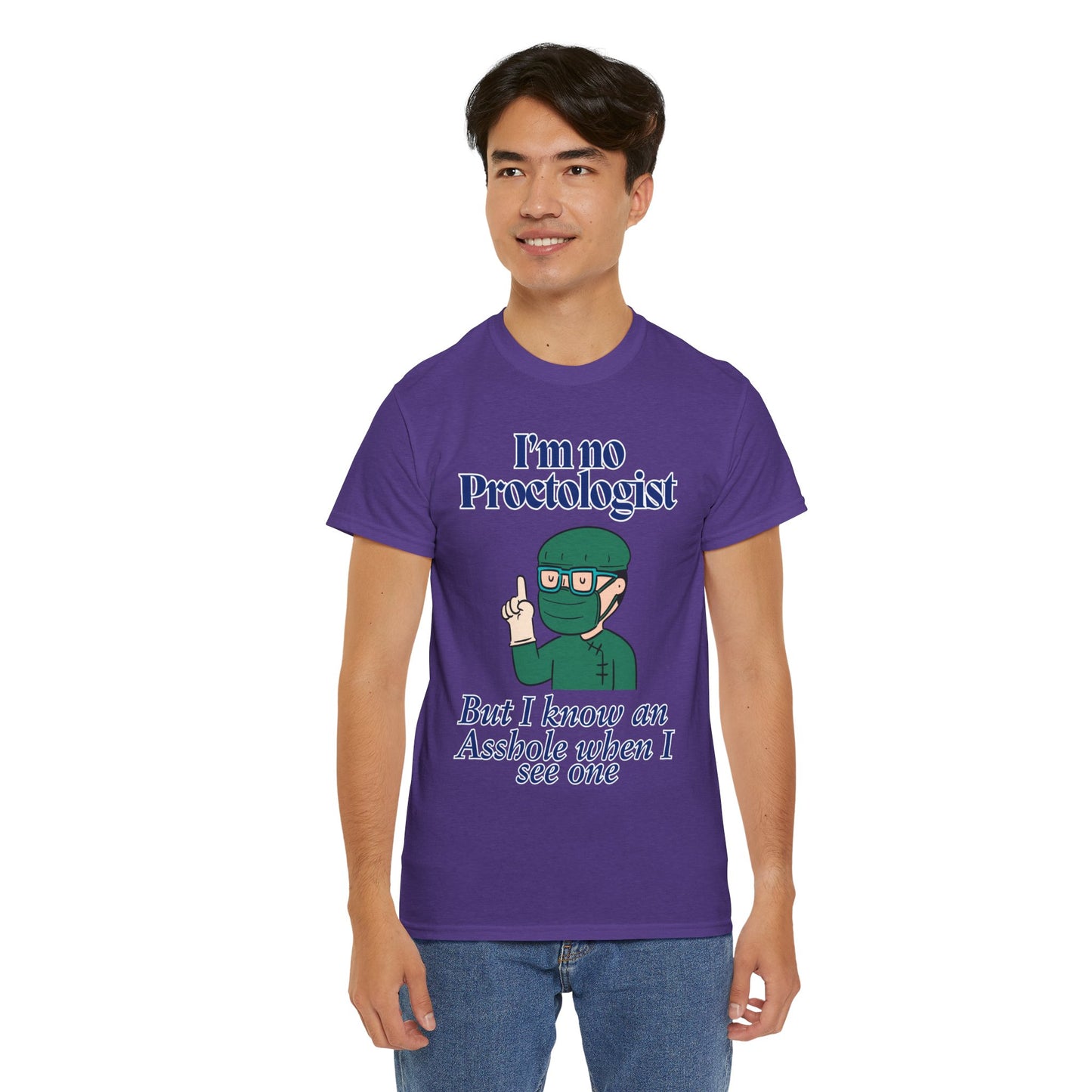 Proctologist Unisex Heavy Cotton Tee