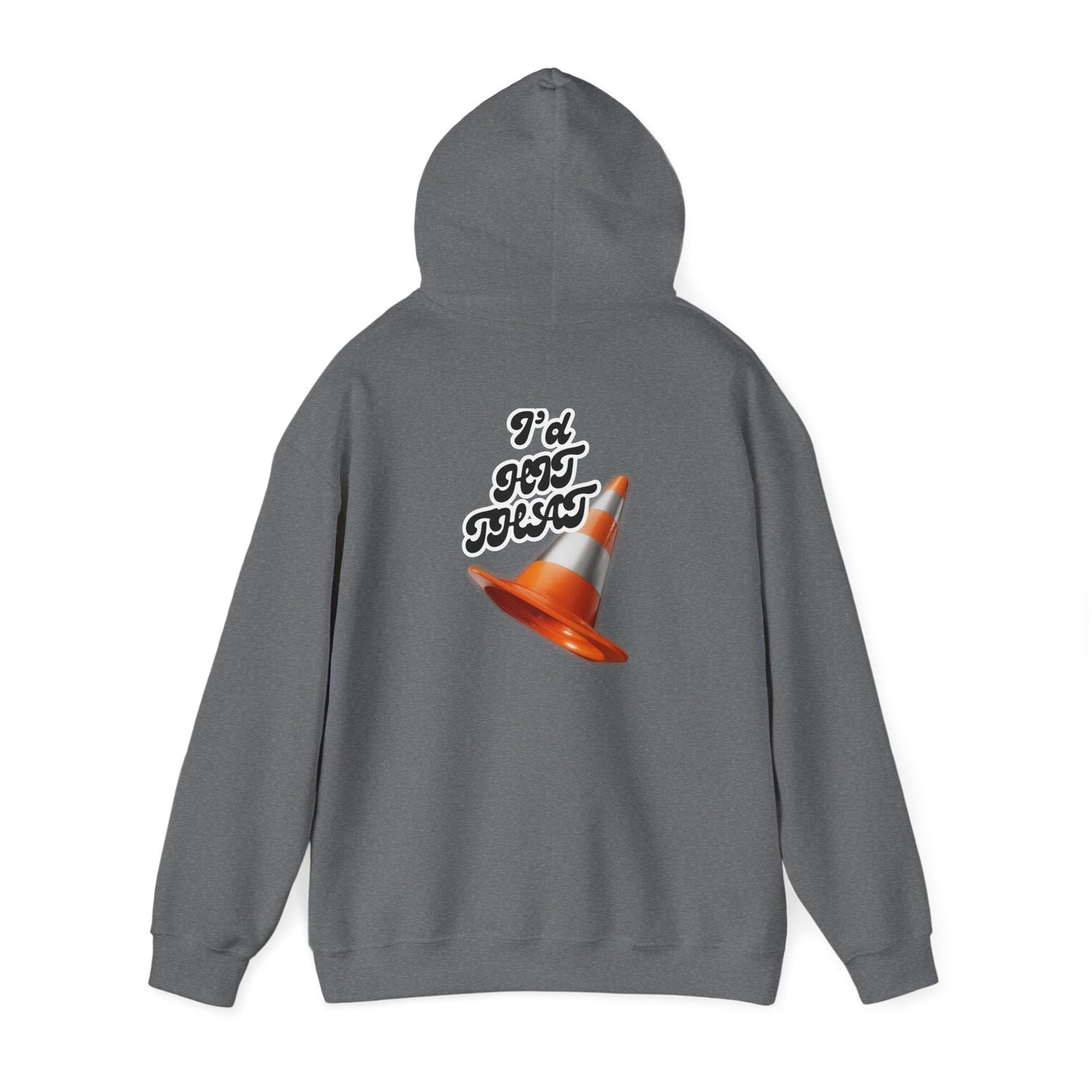 Hit That Unisex Heavy Blend™ Hooded Sweatshirt