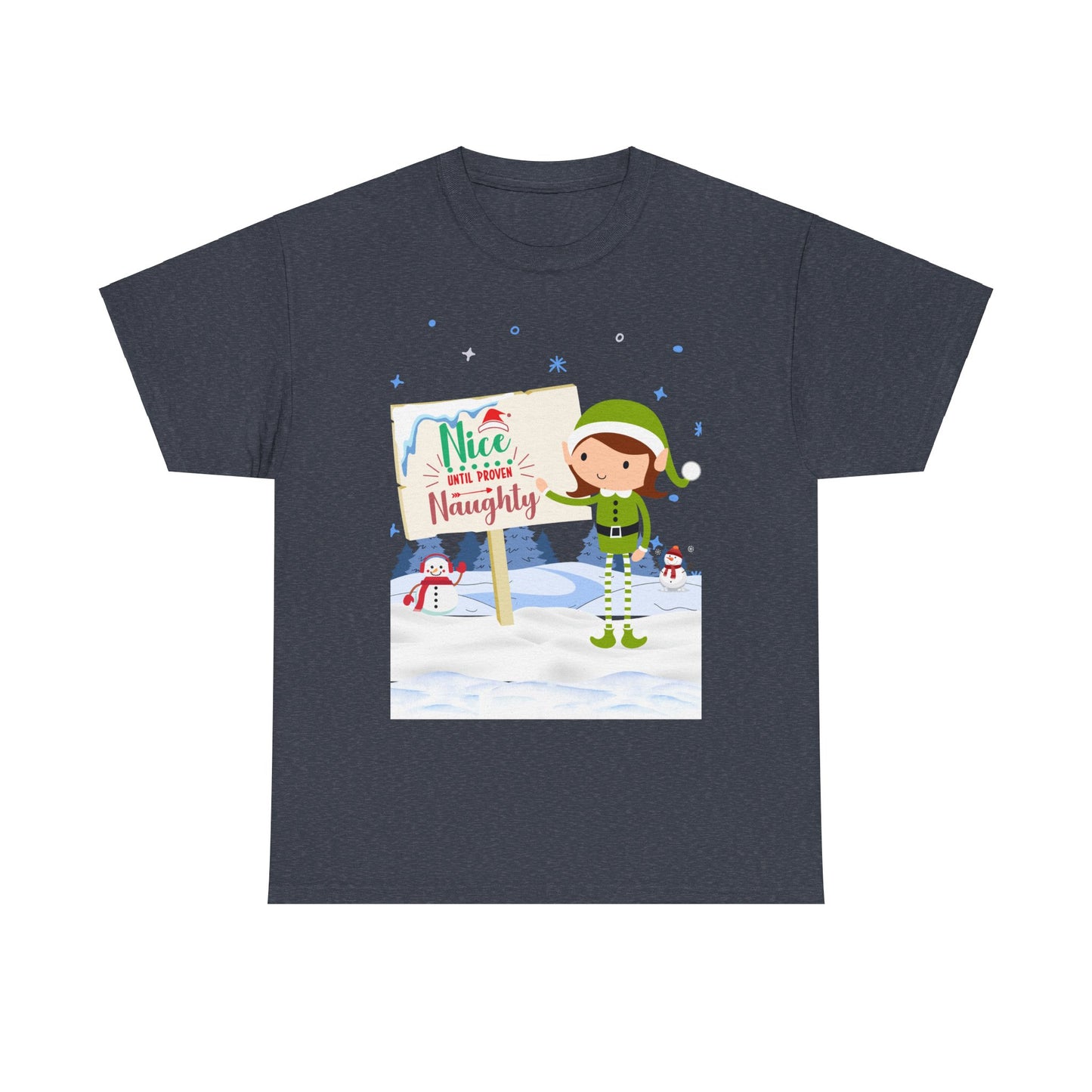 Nice until Unisex Heavy Cotton Tee
