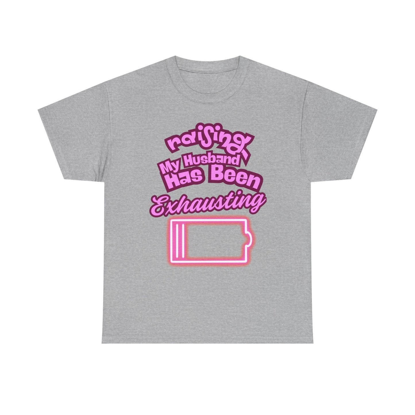 Raising My Husband Unisex Heavy Cotton Tee