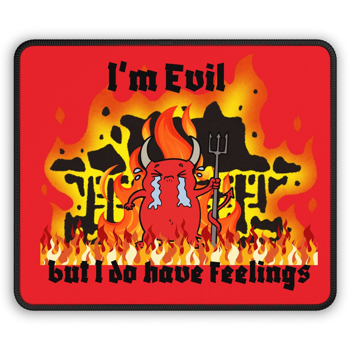 I'm evil Gaming Mouse Pad