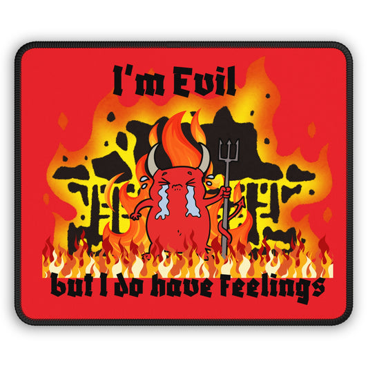 I'm evil Gaming Mouse Pad