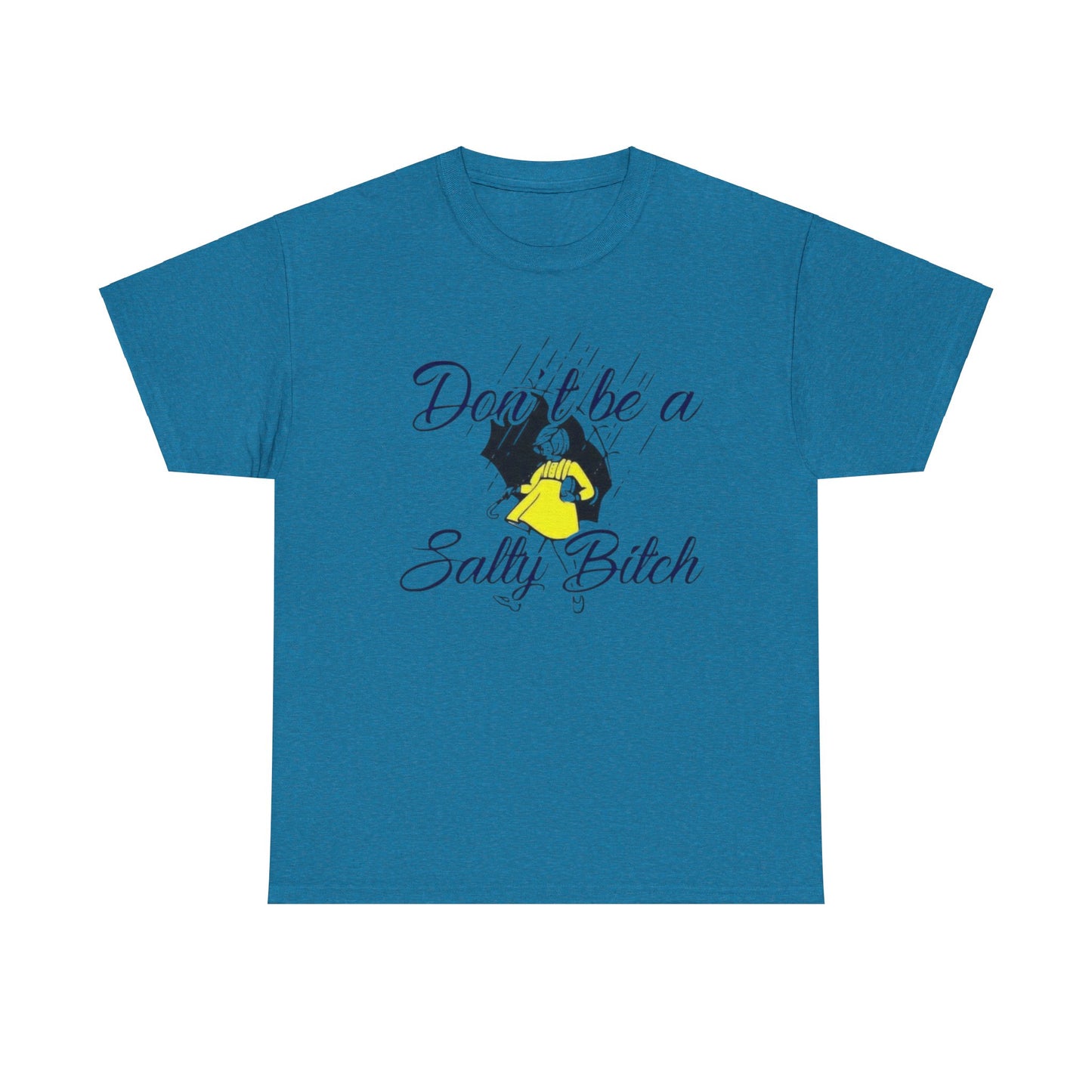 Don't be Unisex Heavy Cotton Tee