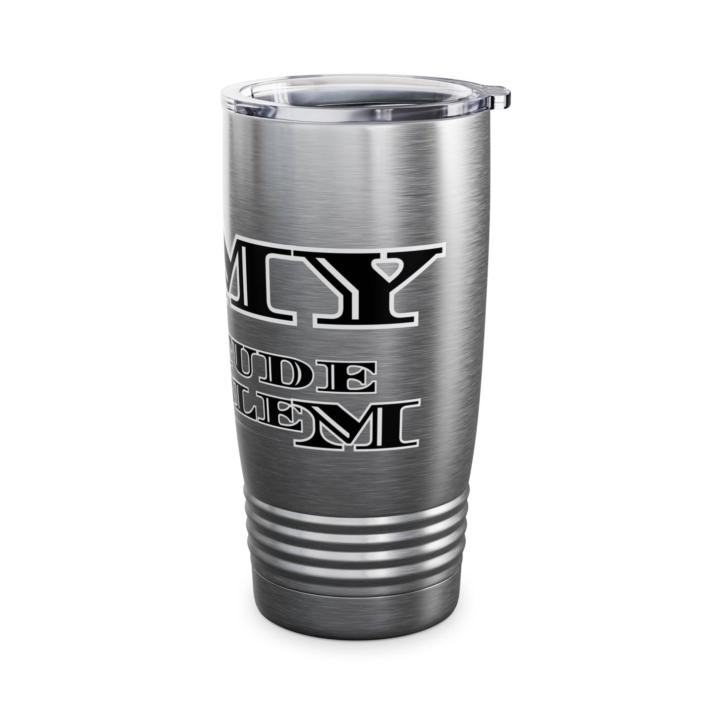 Love My Attitude Ringneck Tumbler, 20oz