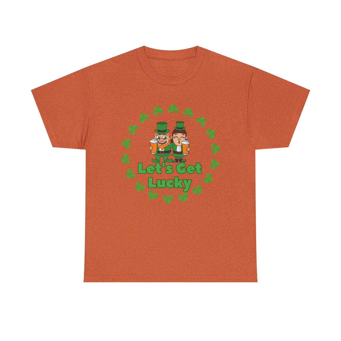 Lets get Lucky Unisex Heavy Cotton Tee