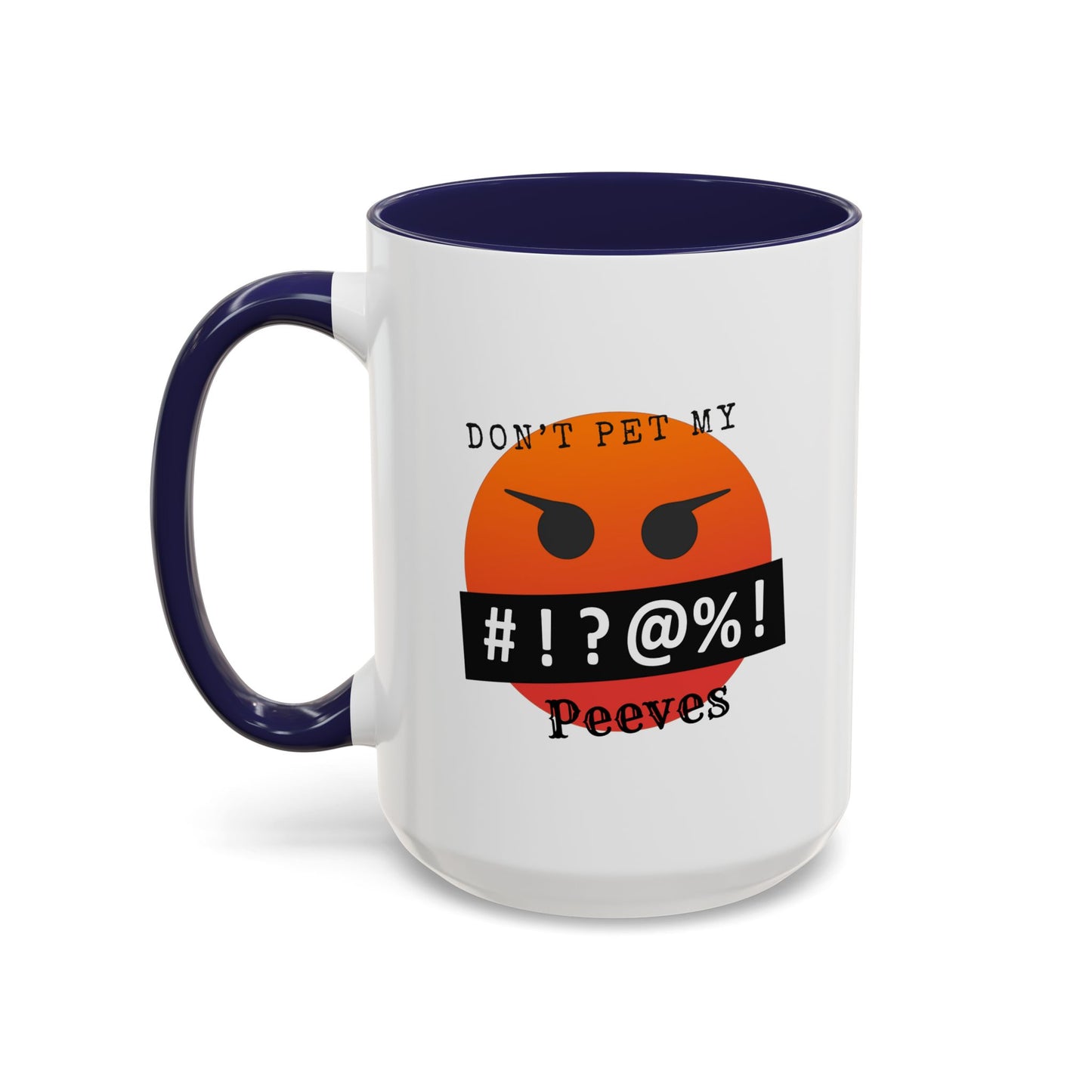 Don't Pet Accent Coffee Mug (11, 15oz)