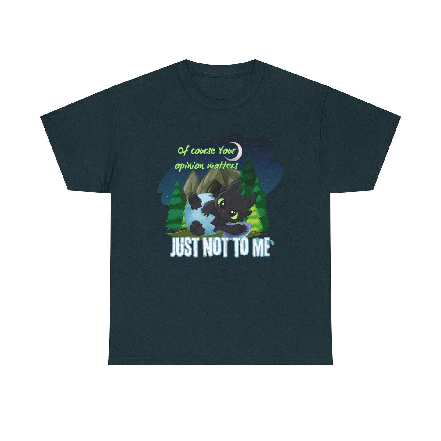 Your Opinion Unisex Heavy Cotton Tee