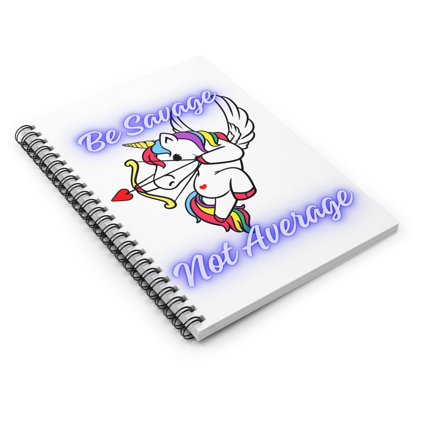 Be Savage Spiral Notebook - Ruled Line