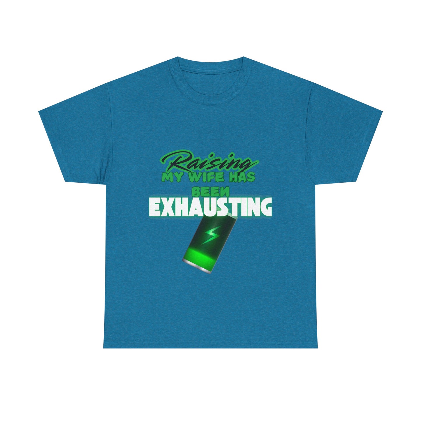 Raising my wife Unisex Heavy Cotton Tee