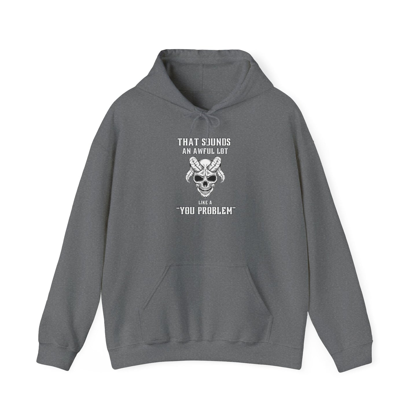 Like a You Problem Unisex Heavy Blend™ Hooded Sweatshirt