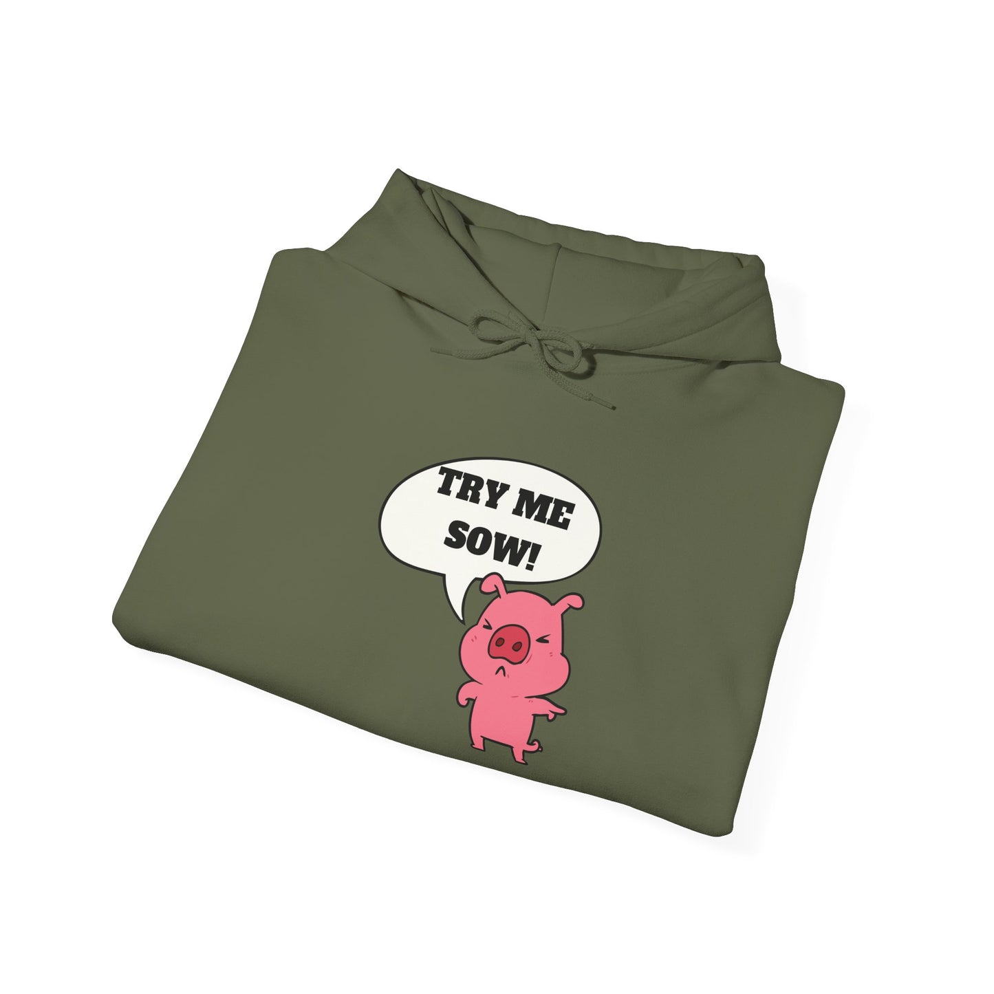 Try Me Sow Unisex Heavy Blend™ Hooded Sweatshirt